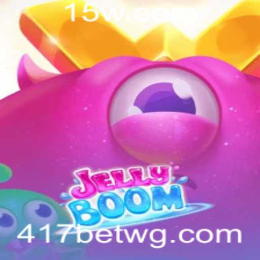 Descubra o Empolgante Mundo de JellyBoom e Conheça Suas Regras com 417bet